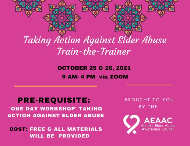 Taking Action Against Elder Abuse Train the Trainer